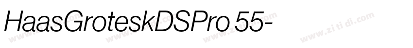 HaasGroteskDSPro 55字体转换